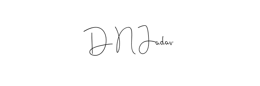 Use a signature maker to create a handwritten signature online. With this signature software, you can design (Andilay-7BmLP) your own signature for name D N Jadav. D N Jadav signature style 4 images and pictures png