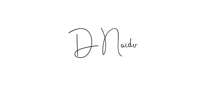 You should practise on your own different ways (Andilay-7BmLP) to write your name (D Naidu) in signature. don't let someone else do it for you. D Naidu signature style 4 images and pictures png