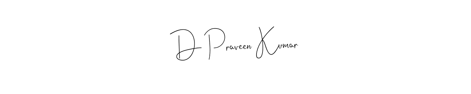 Similarly Andilay-7BmLP is the best handwritten signature design. Signature creator online .You can use it as an online autograph creator for name D Praveen Kumar. D Praveen Kumar signature style 4 images and pictures png