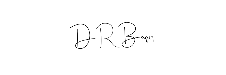 Design your own signature with our free online signature maker. With this signature software, you can create a handwritten (Andilay-7BmLP) signature for name D R Bagul. D R Bagul signature style 4 images and pictures png