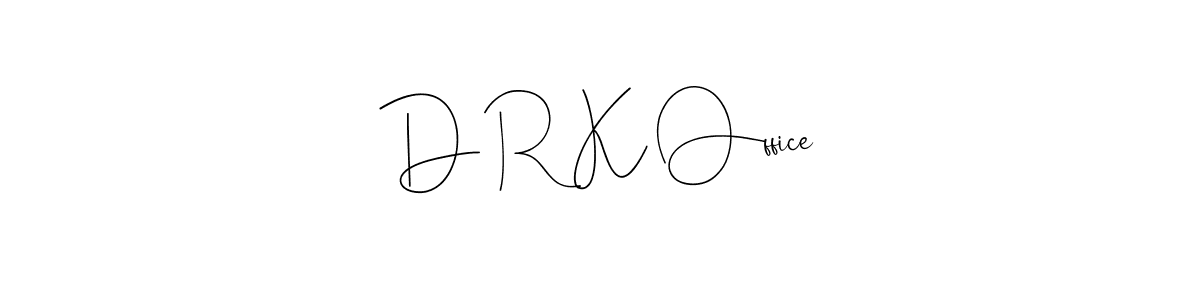 Design your own signature with our free online signature maker. With this signature software, you can create a handwritten (Andilay-7BmLP) signature for name D R K Office. D R K Office signature style 4 images and pictures png