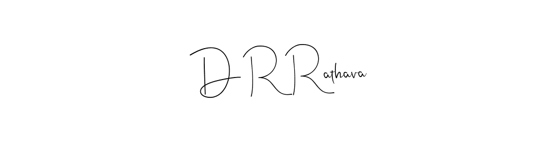 Once you've used our free online signature maker to create your best signature Andilay-7BmLP style, it's time to enjoy all of the benefits that D R Rathava name signing documents. D R Rathava signature style 4 images and pictures png