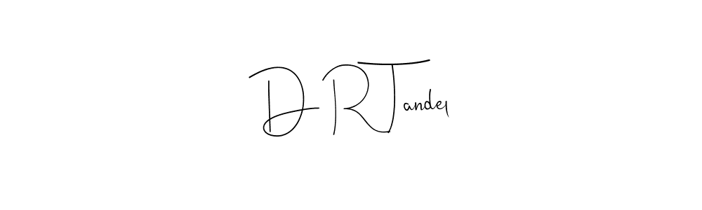The best way (Andilay-7BmLP) to make a short signature is to pick only two or three words in your name. The name D R Tandel include a total of six letters. For converting this name. D R Tandel signature style 4 images and pictures png