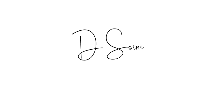 How to make D Saini signature? Andilay-7BmLP is a professional autograph style. Create handwritten signature for D Saini name. D Saini signature style 4 images and pictures png