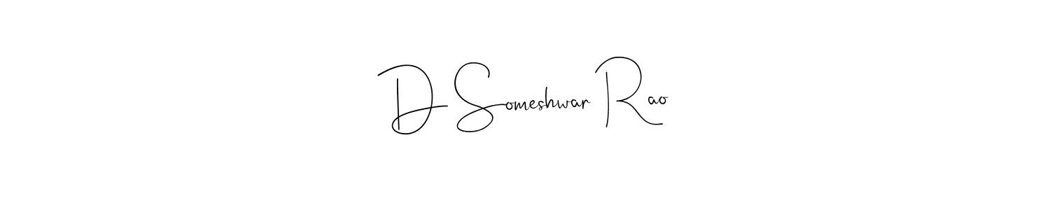 How to make D Someshwar Rao name signature. Use Andilay-7BmLP style for creating short signs online. This is the latest handwritten sign. D Someshwar Rao signature style 4 images and pictures png