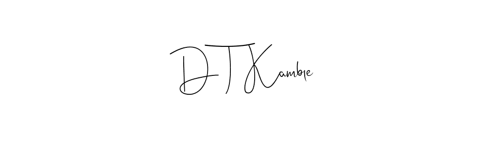 Here are the top 10 professional signature styles for the name D T Kamble. These are the best autograph styles you can use for your name. D T Kamble signature style 4 images and pictures png
