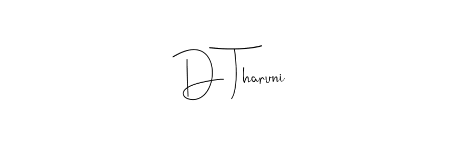 Once you've used our free online signature maker to create your best signature Andilay-7BmLP style, it's time to enjoy all of the benefits that D Tharuni name signing documents. D Tharuni signature style 4 images and pictures png