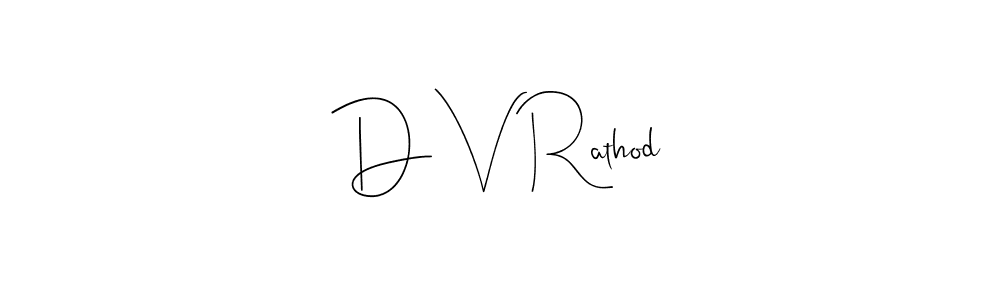 This is the best signature style for the D V Rathod name. Also you like these signature font (Andilay-7BmLP). Mix name signature. D V Rathod signature style 4 images and pictures png