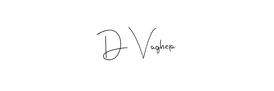 D Vaghela stylish signature style. Best Handwritten Sign (Andilay-7BmLP) for my name. Handwritten Signature Collection Ideas for my name D Vaghela. D Vaghela signature style 4 images and pictures png