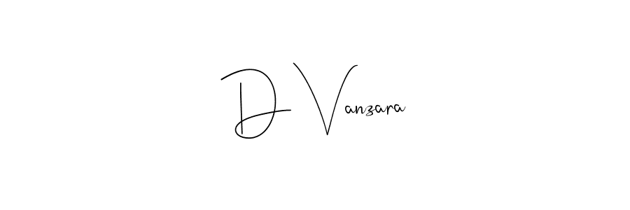 Also You can easily find your signature by using the search form. We will create D Vanzara name handwritten signature images for you free of cost using Andilay-7BmLP sign style. D Vanzara signature style 4 images and pictures png