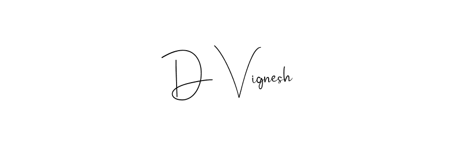 Similarly Andilay-7BmLP is the best handwritten signature design. Signature creator online .You can use it as an online autograph creator for name D Vignesh. D Vignesh signature style 4 images and pictures png