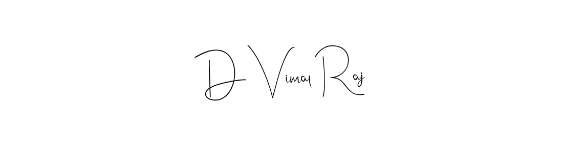 Make a beautiful signature design for name D Vimal Raj. With this signature (Andilay-7BmLP) style, you can create a handwritten signature for free. D Vimal Raj signature style 4 images and pictures png