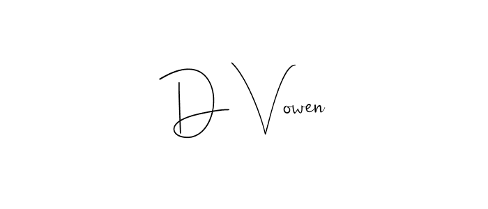 Andilay-7BmLP is a professional signature style that is perfect for those who want to add a touch of class to their signature. It is also a great choice for those who want to make their signature more unique. Get D Vowen name to fancy signature for free. D Vowen signature style 4 images and pictures png