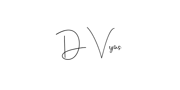 Use a signature maker to create a handwritten signature online. With this signature software, you can design (Andilay-7BmLP) your own signature for name D Vyas. D Vyas signature style 4 images and pictures png