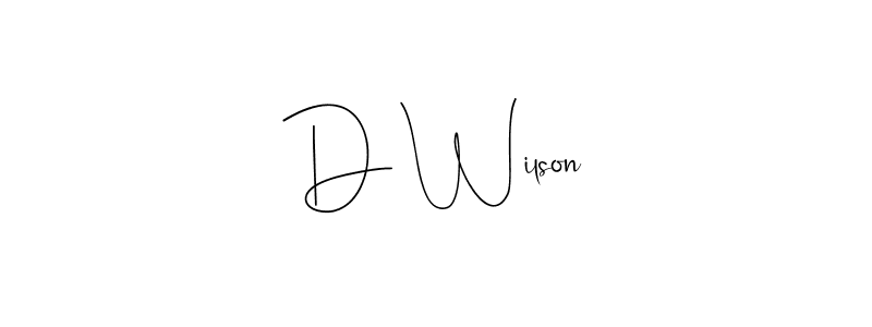 Create a beautiful signature design for name D Wilson. With this signature (Andilay-7BmLP) fonts, you can make a handwritten signature for free. D Wilson signature style 4 images and pictures png