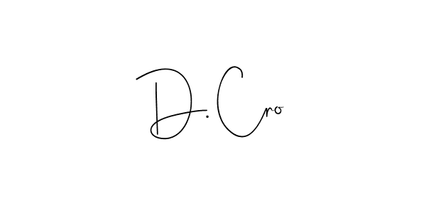 D. Cro stylish signature style. Best Handwritten Sign (Andilay-7BmLP) for my name. Handwritten Signature Collection Ideas for my name D. Cro. D. Cro signature style 4 images and pictures png