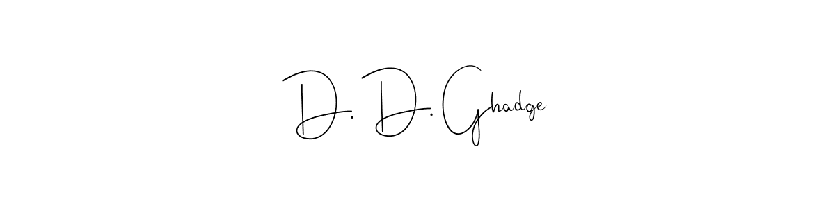 Also You can easily find your signature by using the search form. We will create D. D. Ghadge name handwritten signature images for you free of cost using Andilay-7BmLP sign style. D. D. Ghadge signature style 4 images and pictures png