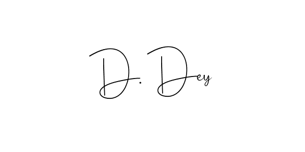 You can use this online signature creator to create a handwritten signature for the name D. Dey. This is the best online autograph maker. D. Dey signature style 4 images and pictures png