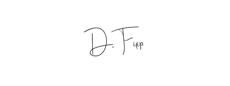 Make a beautiful signature design for name D. Filip. With this signature (Andilay-7BmLP) style, you can create a handwritten signature for free. D. Filip signature style 4 images and pictures png