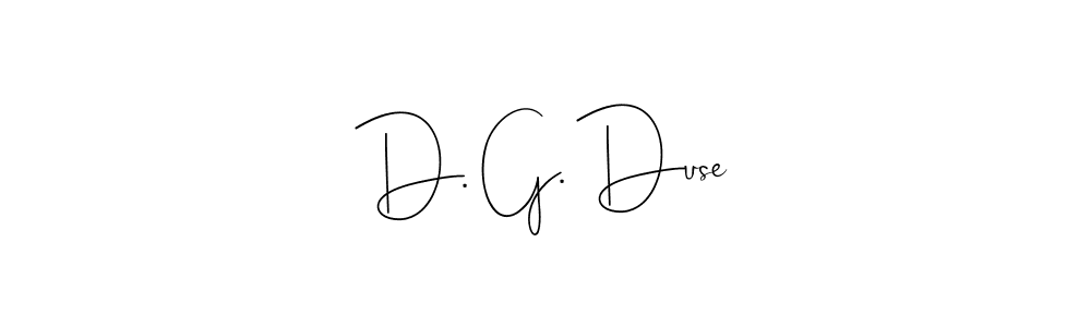 if you are searching for the best signature style for your name D. G. Duse. so please give up your signature search. here we have designed multiple signature styles  using Andilay-7BmLP. D. G. Duse signature style 4 images and pictures png