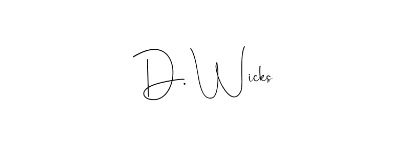 See photos of D. Wicks official signature by Spectra . Check more albums & portfolios. Read reviews & check more about Andilay-7BmLP font. D. Wicks signature style 4 images and pictures png