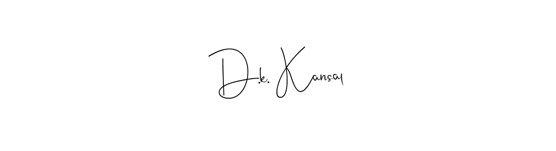 How to make D.k. Kansal name signature. Use Andilay-7BmLP style for creating short signs online. This is the latest handwritten sign. D.k. Kansal signature style 4 images and pictures png