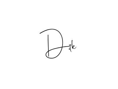 Similarly Andilay-7BmLP is the best handwritten signature design. Signature creator online .You can use it as an online autograph creator for name D.tk. D.tk signature style 4 images and pictures png