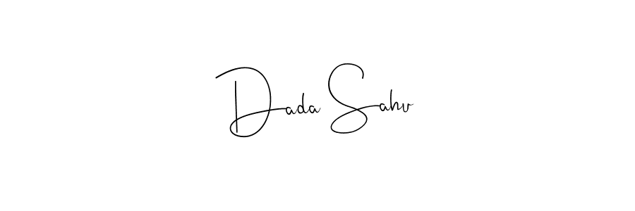 Also we have Dada Sahu name is the best signature style. Create professional handwritten signature collection using Andilay-7BmLP autograph style. Dada Sahu signature style 4 images and pictures png