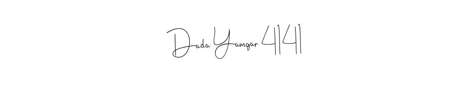 Check out images of Autograph of Dada Yamgar 4141 name. Actor Dada Yamgar 4141 Signature Style. Andilay-7BmLP is a professional sign style online. Dada Yamgar 4141 signature style 4 images and pictures png