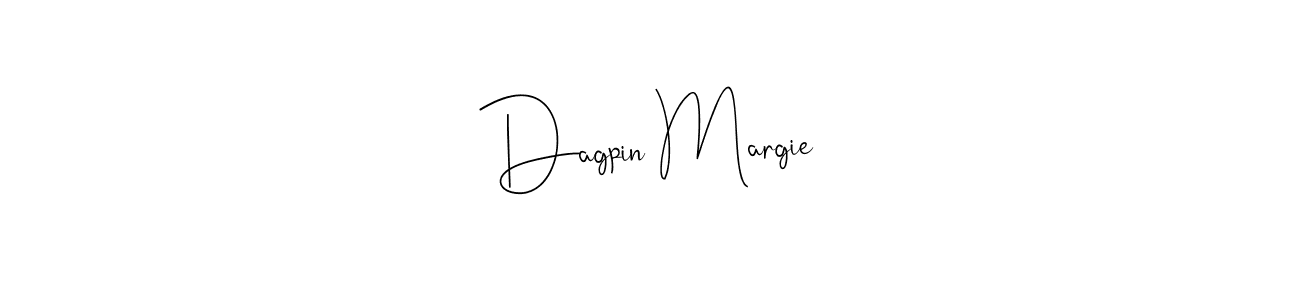 Create a beautiful signature design for name Dagpin Margie. With this signature (Andilay-7BmLP) fonts, you can make a handwritten signature for free. Dagpin Margie signature style 4 images and pictures png