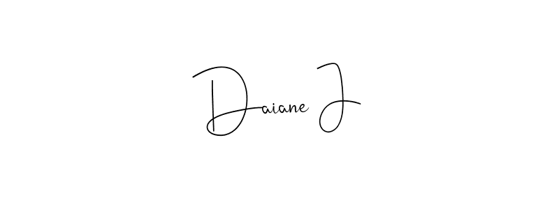 Make a short Daiane J signature style. Manage your documents anywhere anytime using Andilay-7BmLP. Create and add eSignatures, submit forms, share and send files easily. Daiane J signature style 4 images and pictures png