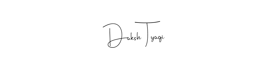 Also we have Daksh Tyagi name is the best signature style. Create professional handwritten signature collection using Andilay-7BmLP autograph style. Daksh Tyagi signature style 4 images and pictures png