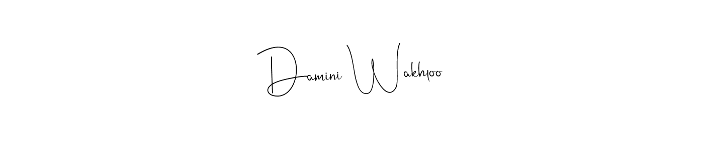 Make a beautiful signature design for name Damini Wakhloo. With this signature (Andilay-7BmLP) style, you can create a handwritten signature for free. Damini Wakhloo signature style 4 images and pictures png