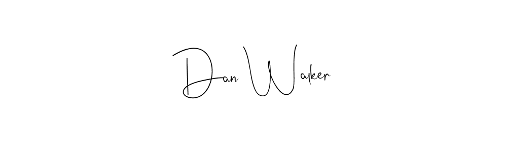Create a beautiful signature design for name Dan Walker. With this signature (Andilay-7BmLP) fonts, you can make a handwritten signature for free. Dan Walker signature style 4 images and pictures png