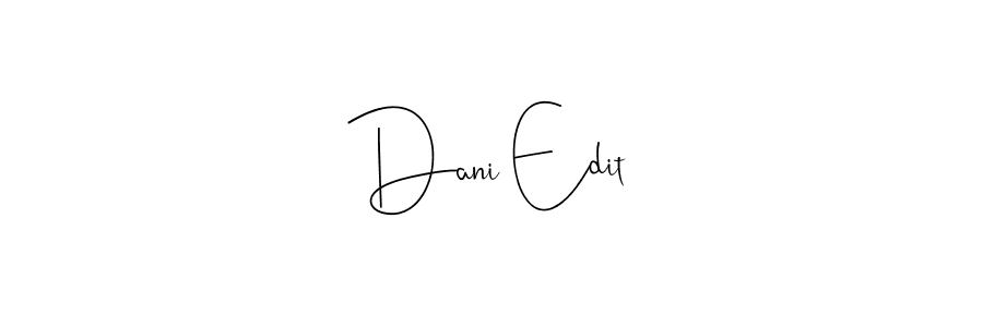 Also You can easily find your signature by using the search form. We will create Dani Edit name handwritten signature images for you free of cost using Andilay-7BmLP sign style. Dani Edit signature style 4 images and pictures png