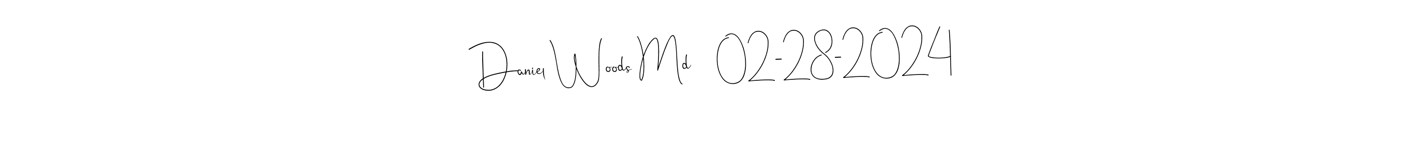 Design your own signature with our free online signature maker. With this signature software, you can create a handwritten (Andilay-7BmLP) signature for name Daniel Woods Md    02-28-2024. Daniel Woods Md    02-28-2024 signature style 4 images and pictures png