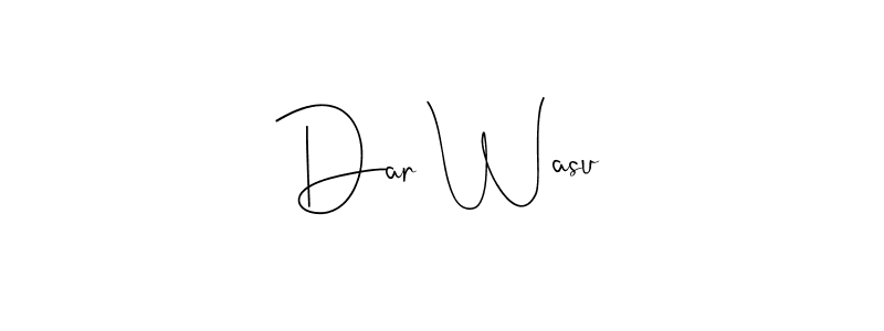 Use a signature maker to create a handwritten signature online. With this signature software, you can design (Andilay-7BmLP) your own signature for name Dar Wasu. Dar Wasu signature style 4 images and pictures png