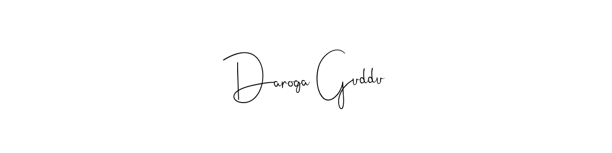 How to make Daroga Guddu name signature. Use Andilay-7BmLP style for creating short signs online. This is the latest handwritten sign. Daroga Guddu signature style 4 images and pictures png