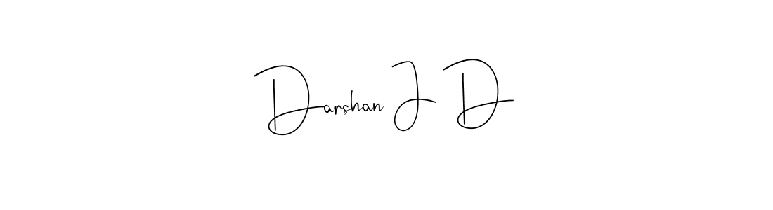 Make a short Darshan J D signature style. Manage your documents anywhere anytime using Andilay-7BmLP. Create and add eSignatures, submit forms, share and send files easily. Darshan J D signature style 4 images and pictures png