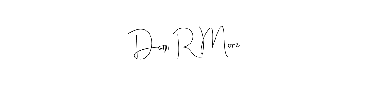 Use a signature maker to create a handwritten signature online. With this signature software, you can design (Andilay-7BmLP) your own signature for name Dattu R More. Dattu R More signature style 4 images and pictures png