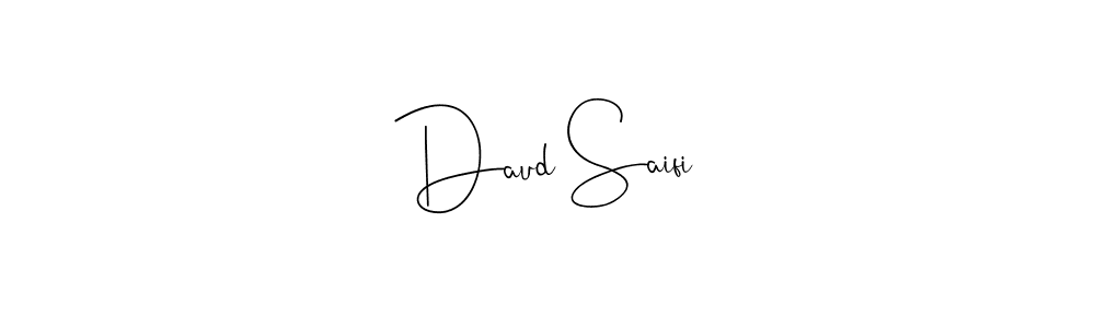 It looks lik you need a new signature style for name Daud Saifi. Design unique handwritten (Andilay-7BmLP) signature with our free signature maker in just a few clicks. Daud Saifi signature style 4 images and pictures png