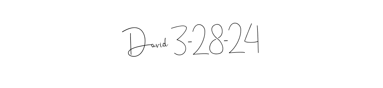 Design your own signature with our free online signature maker. With this signature software, you can create a handwritten (Andilay-7BmLP) signature for name David 3-28-24. David 3-28-24 signature style 4 images and pictures png