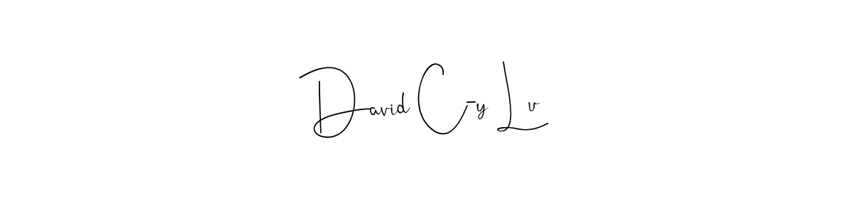 You should practise on your own different ways (Andilay-7BmLP) to write your name (David C-y Lu) in signature. don't let someone else do it for you. David C-y Lu signature style 4 images and pictures png