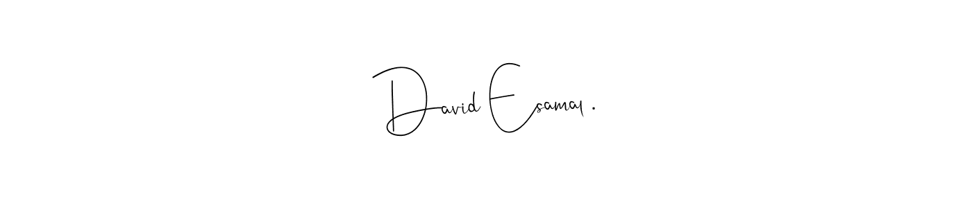 See photos of David Esamal . official signature by Spectra . Check more albums & portfolios. Read reviews & check more about Andilay-7BmLP font. David Esamal . signature style 4 images and pictures png