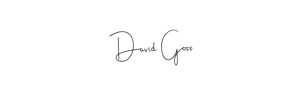 Also we have David Goss name is the best signature style. Create professional handwritten signature collection using Andilay-7BmLP autograph style. David Goss signature style 4 images and pictures png