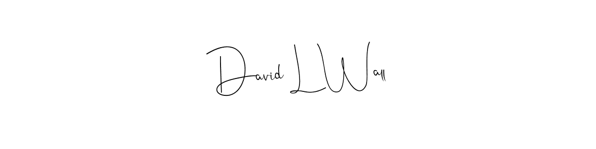 Best and Professional Signature Style for David L Wall. Andilay-7BmLP Best Signature Style Collection. David L Wall signature style 4 images and pictures png