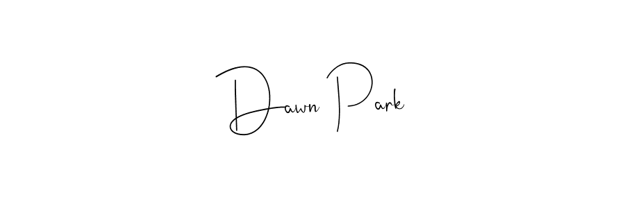 How to make Dawn Park name signature. Use Andilay-7BmLP style for creating short signs online. This is the latest handwritten sign. Dawn Park signature style 4 images and pictures png