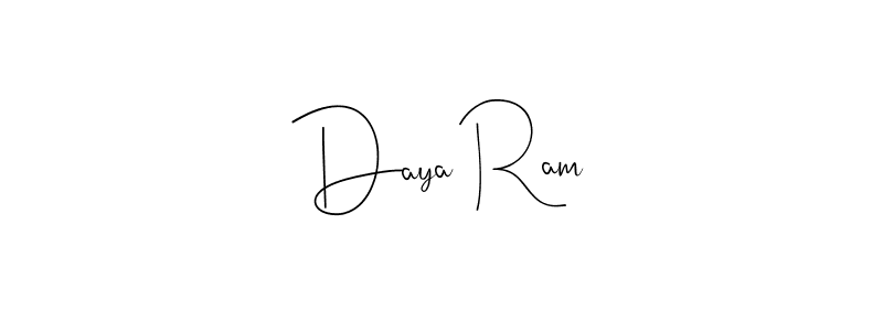 Make a short Daya Ram signature style. Manage your documents anywhere anytime using Andilay-7BmLP. Create and add eSignatures, submit forms, share and send files easily. Daya Ram signature style 4 images and pictures png