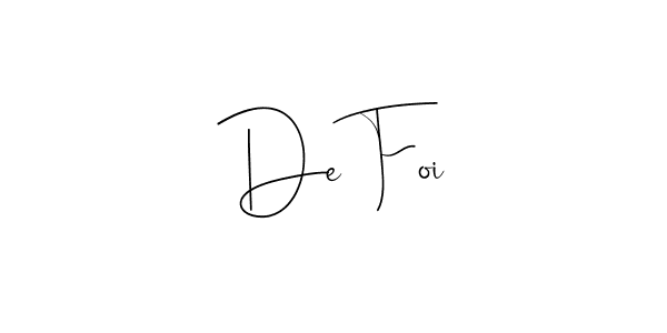Create a beautiful signature design for name De Foi. With this signature (Andilay-7BmLP) fonts, you can make a handwritten signature for free. De Foi signature style 4 images and pictures png