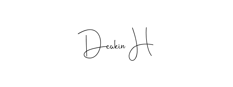 How to make Deakin H signature? Andilay-7BmLP is a professional autograph style. Create handwritten signature for Deakin H name. Deakin H signature style 4 images and pictures png